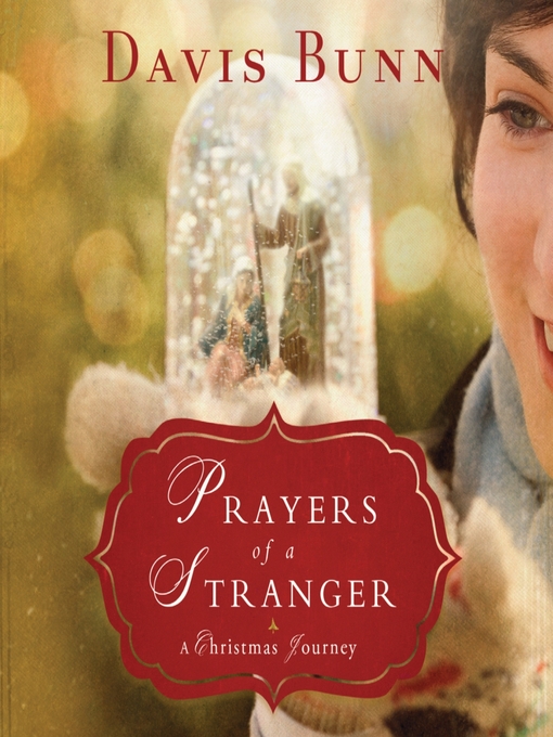 Title details for Prayers of a Stranger by Davis Bunn - Wait list
